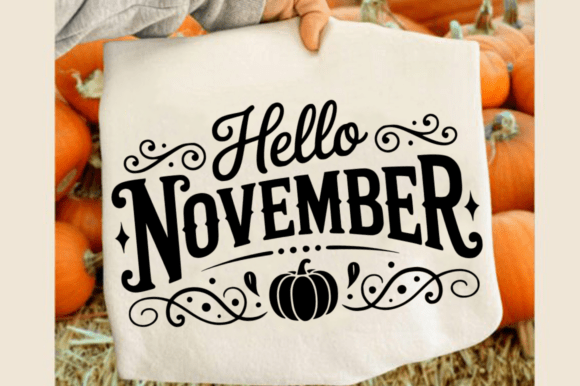 Hello November SVG Design: A Fresh Embroidery Choice