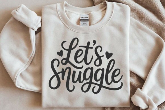 Let's Snuggle SVG: A Cozy Addition to Your Graphics and Crafts