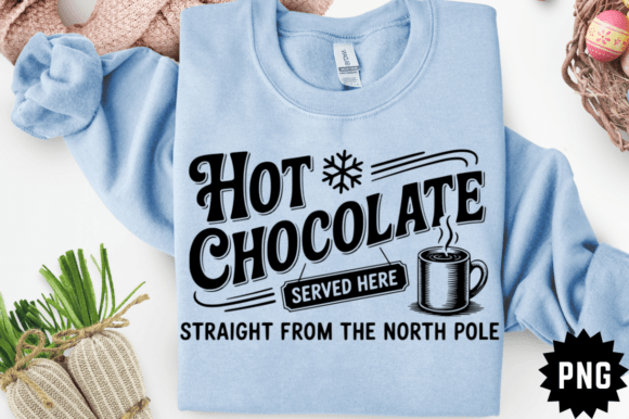 North Pole Hot Chocolate Sign SVG for Graphics & Crafts