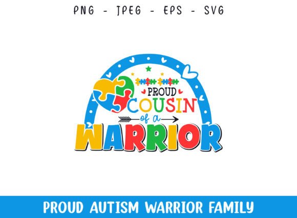 Proud Cousin of a Autism Warrior SVG for Graphics and Crafts