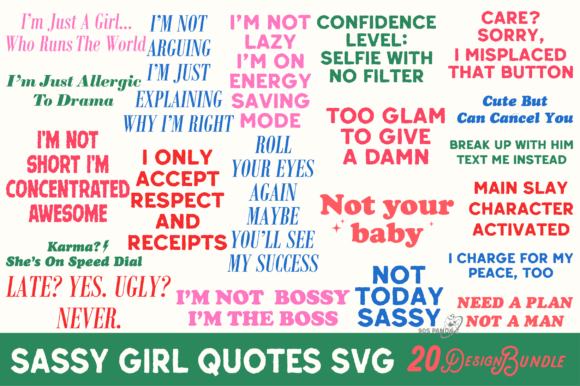 Sassy Girl Quotes SVG for Bold, Funny Crafts Graphics